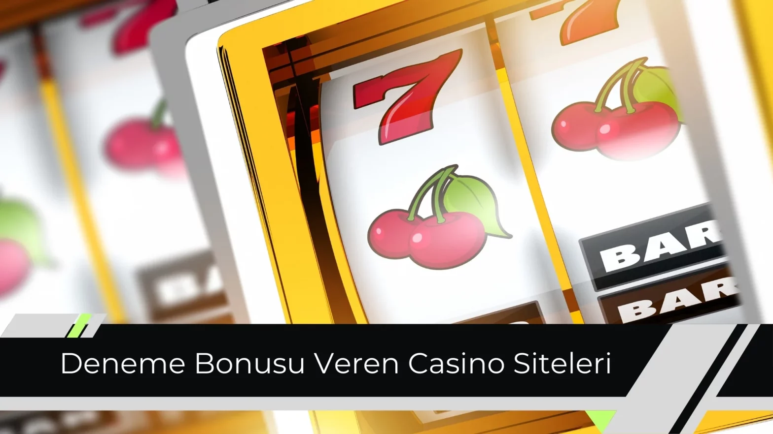 Deneme Bonusu Veren Casino Siteleri